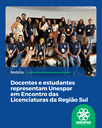 Docentes e estudantes representam Unespar em Encontro das Licenciaturas da Região Sul