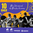 10 DE DEZEMBRO – DIA INTERNACIONAL DOS DIREITOS HUMANOS