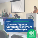 20 novos Agentes Universitários tomam posse na Unespar 