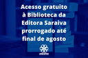 Biblioteca da Editora Saraiva amplia acesso gratuito até final de agosto