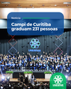 Campi de Curitiba graduam 231 pessoas
