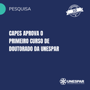CAPES aprova o primeiro curso de Doutorado da Unespar.png