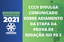 CCCV divulga comunicado sobre adiamento da etapa da prova de redação no PS 2