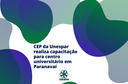 CEP da Unespar realiza capacitação para centro universitário em Paranavaí