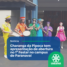 Charanga da Pipoca tem apresentação de abertura no 1º Festar no campus de Paranavaí