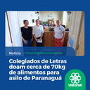 Colegiados de Letras doam cerca de 70kg de alimentos para asilo de Paranaguá