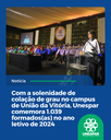 Com a solenidade de colação de grau no campus de União da Vitória, Unespar comemora 1.039 formados(as) no ano Com a solenidade de colação de grau no campus de União da Vitória, Unespar comemora 1.039 formados(as) no ano
