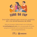 Inscrições abertas para coro da FAP