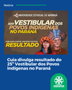 Cuia divulga resultado do 25º Vestibular dos Povos Indígenas no Paraná Cuia divulga resultado do 25º Vestibular dos Povos Indígenas no Paraná