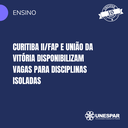 Curitiba IIFAP e União da Vitória disponibiliza vagas para disciplinas isoladas.png