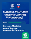 Curso de Medicina para a Unespar, Campus de Paranavaí
