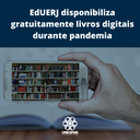 EdUERJ disponibiliza gratuitamente livros digitais durante pandemia