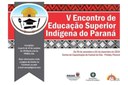 Encontro de Educação Superior Indígena deve reunir 300 pessoas