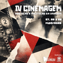 Inscrições abertas para submissão de propostas de comunicações do IV Encontro Cineimagem: Políticas e Poéticas no Cinema e nas Artes do Vídeo