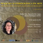 O evento é gratuito e destinado a pesquisadores em artes e áreas afins

