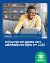 Minicurso em agosto abre atividades do Sipec em 2025 Minicurso em agosto abre atividades do Sipec em 2025