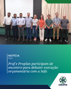 Praf e Proplan participam de encontro para debater execução orçamentária com a Sefa