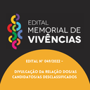 PRÊMIO MEMORIAL DE VIVÊNCIAS DIVULGA RELAÇÃO DE CANDIDATOS DESCLASSIFICADOS