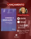 Professora Solange Stecz, da Unespar, lança obra sobre cinema e educação na 20ª CineOP Professora Solange Stecz, da Unespar, lança obra sobre cinema e educação na 20ª CineOP