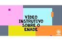 Prograd lança vídeo de orientação sobre o Enade