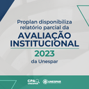 Proplan disponibiliza relatório parcial da Avaliação Institucional 2023 da Unespar