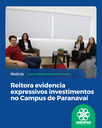 Reitora evidencia expressivos investimentos no Campus de Paranavaí.png