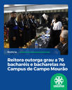 Reitora outorga grau a 76 bacharéis e bacharelas no Campus de Campo Mourão