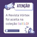 Revista Vórtex, do PPGMus/Unespar, agora integra a coleção SciELO