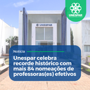 Unespar celebra recorde histórico com mais 84 nomeações de professoras(es) efetivos