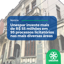 Unespar investe mais de R$ 55 milhões em 95 processos licitatórios nas mais diversas áreas