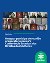 Unespar participa de reunião preparatória para a V Conferência Estadual dos Direitos das Mulheres