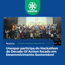 Unespar participa do Hackathon do Decade Of Action focado em Desenvolvimento Sustentável