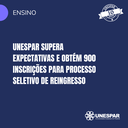 Unespar supera expectativas e obtém 900 inscrições para processo seletivo de reingresso.png