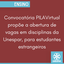 Convocatória PILAVirtual propõe a abertura de vagas em disciplinas da Unespar, para estudantes estrangeiros