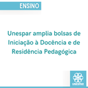 Unespar amplia bolsas de Iniciação à Docência e de Residência Pedagógica.png